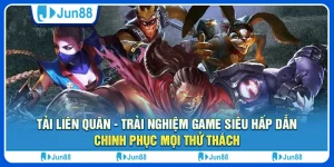 Tải Liên Quân - Trải nghiệm game siêu hấp dẫn, chinh phục mọi thử thách