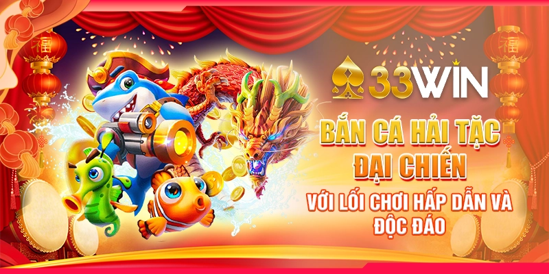 bắn cá hải tặc đại chiến