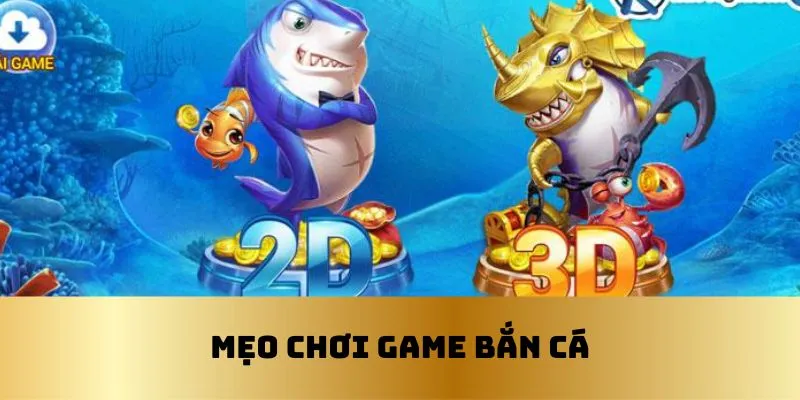 Hướng dẫn tham gia và trải nghiệm game bắn cá