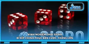 Kinh nghiệm chơi Sicbo: Bí kíp chinh phục bàn cược, thắng lớn
