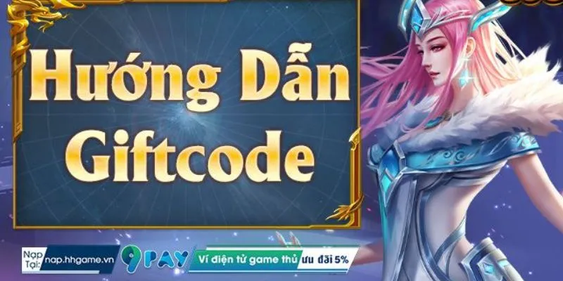 Bí quyết nhận thưởng Giftcode dành riêng cho người mới